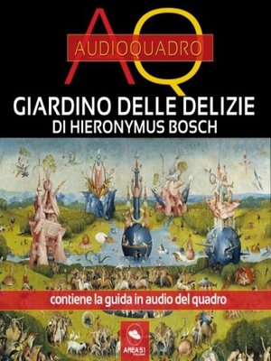 cover image of Giardino delle Delizie di Bosch. Audioquadro